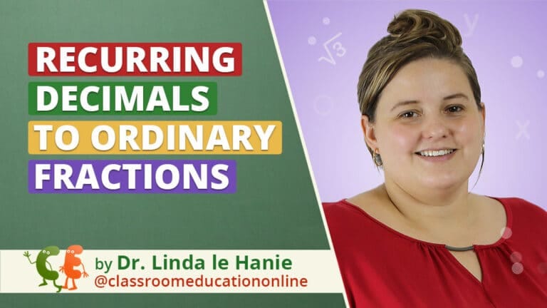 Converting Recurring Decimals to Ordinary Fractions Converting recurring decimals to ordinary fractions