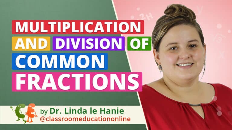 Multiplication and Division of Common Fractions Multiplication and Division of Common Fractions