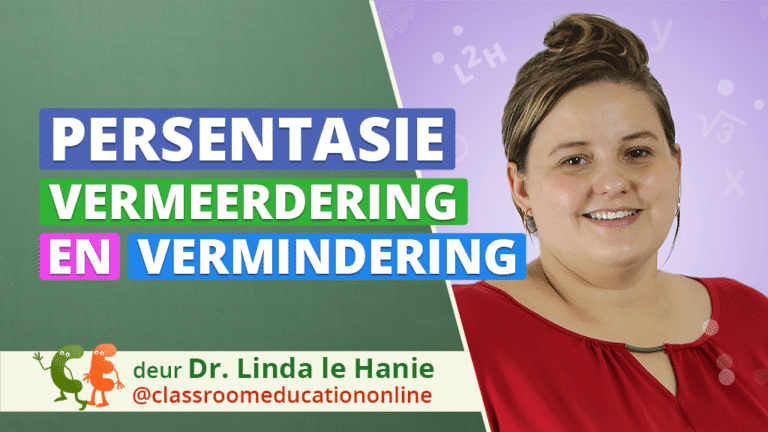 Persentasie - Vermeerdering en vermindering